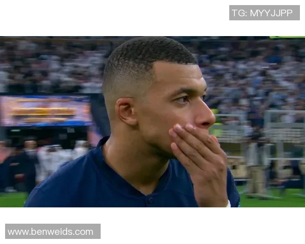 基利安姆巴佩年龄揭秘及其在足球界的成长历程分析